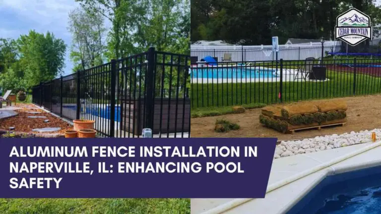 Aluminum Fence Installation in Naperville, IL: Enhancing Pool Safety
