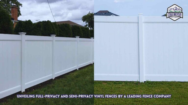 Unveiling Full-Privacy and Semi-Privacy Vinyl Fences by a Leading Fence Company